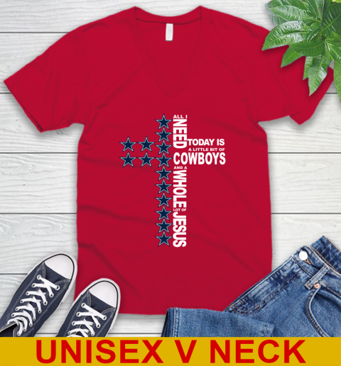 NFL All I Need Today Is A Little Bit Of Dallas Cowboys Cross Shirt V-Neck T-Shirt 6