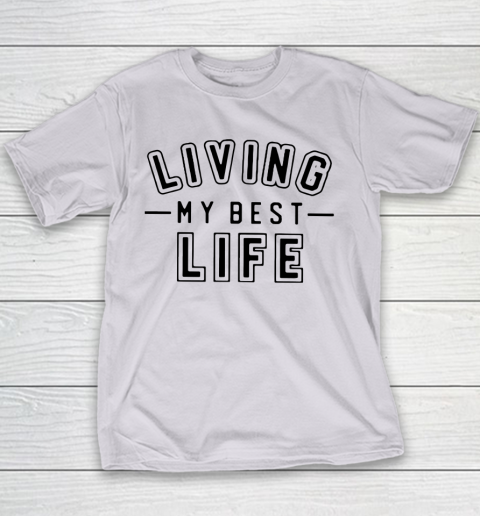 UNIVERSITY GOLD Living My Best Life Youth T-Shirt 2