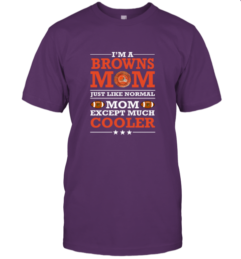 akqs i39 m a browns mom just like normal mom except cooler nfl jersey t shirt 60 front team purple