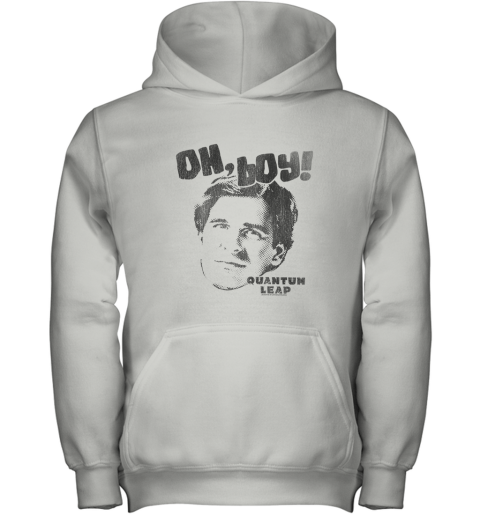 Quantum Leap Oh Boy! Youth Youth Hoodie