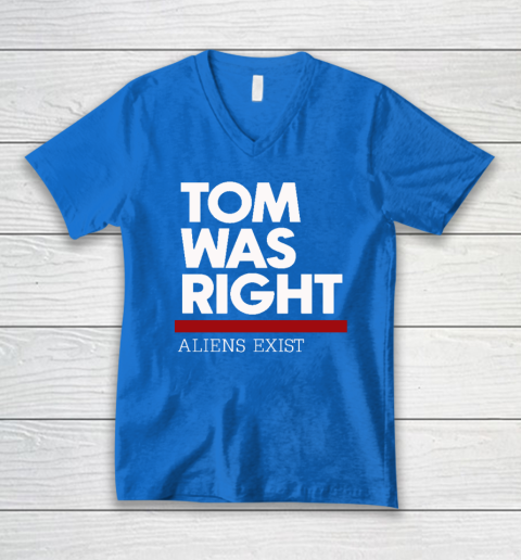 Tom Was Right V-Neck T-Shirt 4