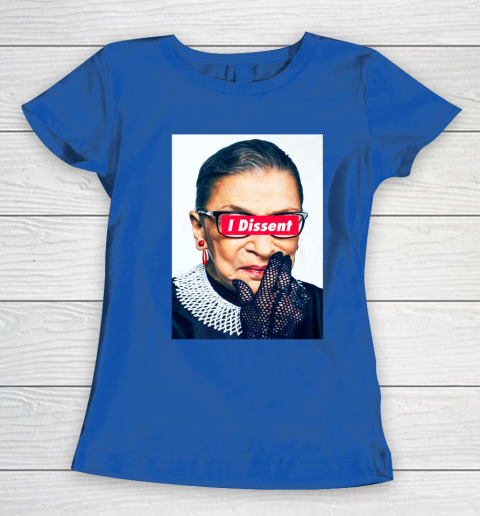 Notorious RBG  I Dissent Women's T-Shirt 8