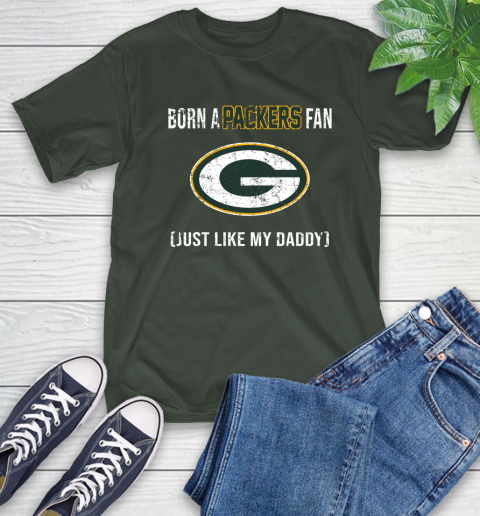 NFL Green Bay Packers Football Loyal Fan Just Like My Daddy Shirt T-Shirt 6