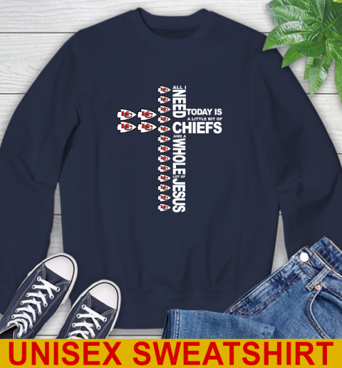 NFL All I Need Today Is A Little Bit Of Kansas City Chiefs Cross Shirt Sweatshirt 2