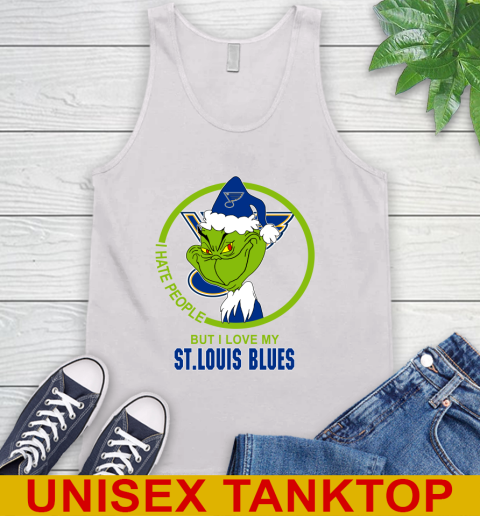 St.Louis Blues NHL Christmas Grinch I Hate People But I Love My Favorite Hockey Team Tank Top