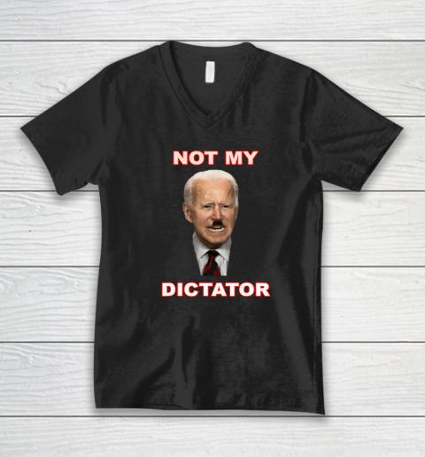 PedoHitler Not My Dictator Funny Joe Biden V-Neck T-Shirt
