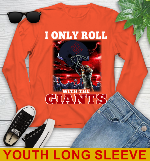 New York Giants NFL Football I Only Roll With My Team Sports Youth Long Sleeve 3