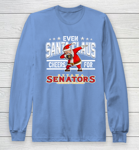 Ottawa Senators Even Santa Claus Cheers For Christmas NHL Long Sleeve T-Shirt 8