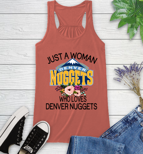 NBA Just A Woman Who Loves Denver Nuggets Basketball Sports Racerback Tank 2