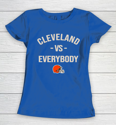 Cleveland Browns Vs Everybody Women's T-Shirt 8