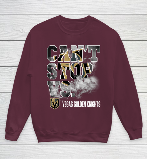 NHL Vegas Golden Knights Hockey Can't Stop Vs Youth Sweatshirt 4