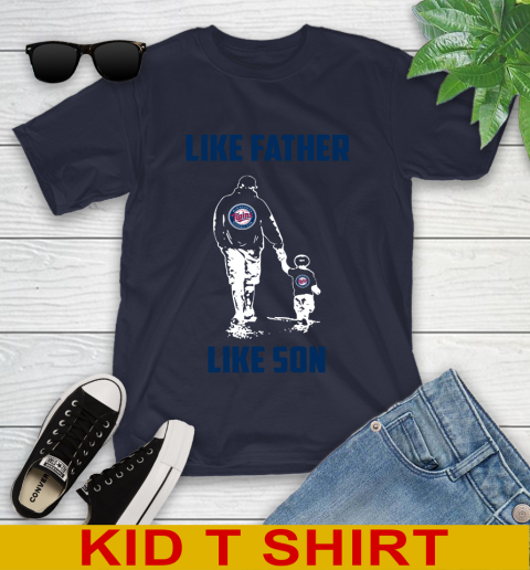 Minnesota Twins MLB Baseball Like Father Like Son Sports Youth T-Shirt 2