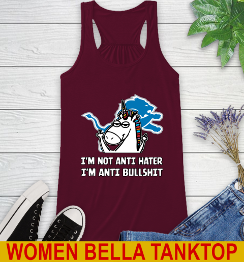 Detroit Lions NFL Football Unicorn I'm Not Anti Hater I'm Anti Bullshit Racerback Tank 3