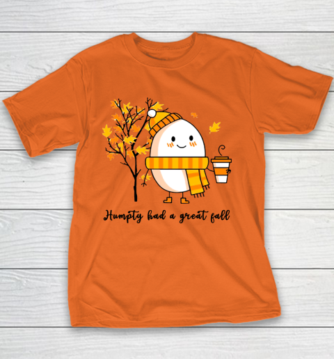 Humpty Dumpty Had A Great Fall Youth T-Shirt 3