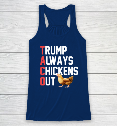Political Trending TACO Trump Always Chickens Out Racerback Tank 4