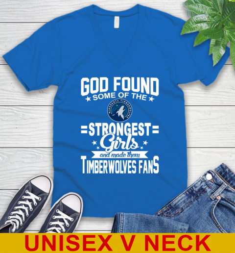 Minnesota Timberwolves NBA Basketball God Found Some Of The Strongest Girls Adoring Fans V-Neck T-Shirt 5