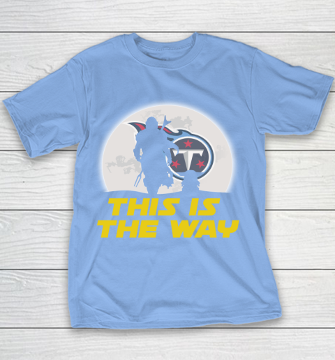 Tennessee Titans NFL Football Star Wars Yoda And Mandalorian This Is The Way Youth T-Shirt 8