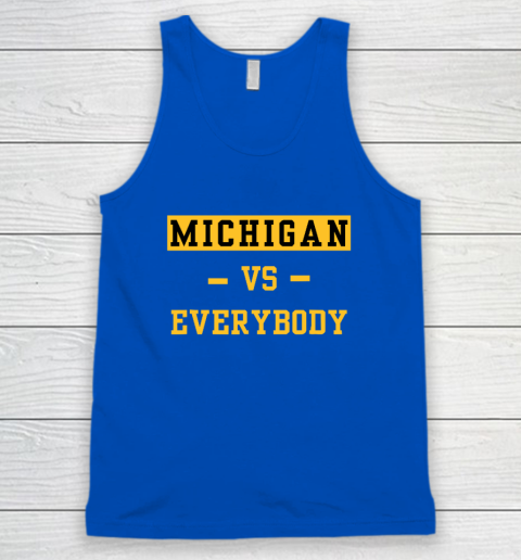 Michigan Vs Everybody Tank Top 3