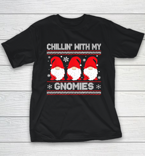 Chillin With My Gnomies Matching Family Christmas Gnome Youth T-Shirt