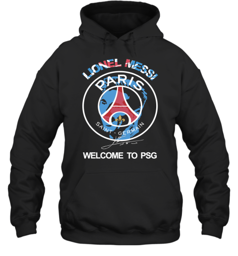 Lionel Messi! Welcome To PSG Signature Hoodie
