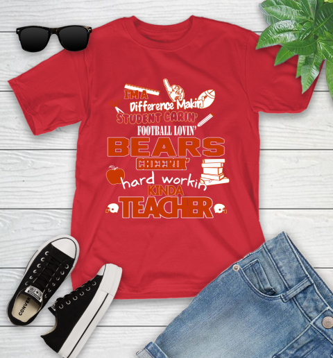 Chicago Bears NFL I'm A Difference Making Student Caring Football Loving Kinda Teacher Youth T-Shirt 13