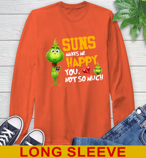 NBA Phoenix Suns Makes Me Happy You Not So Much Grinch Basketball Sports Long Sleeve T-Shirt 4
