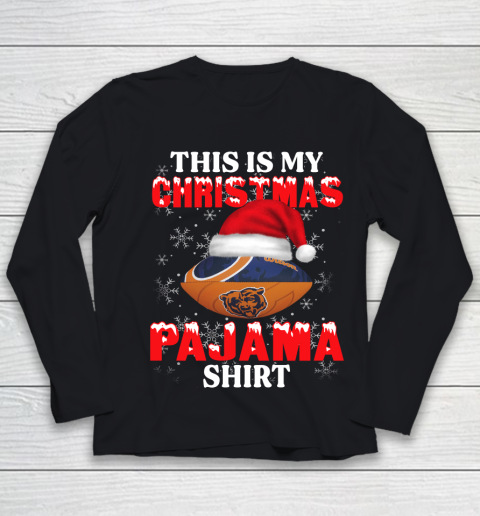 Chicago Bears This Is My Christmas Pajama Shirt NFL Youth Long Sleeve