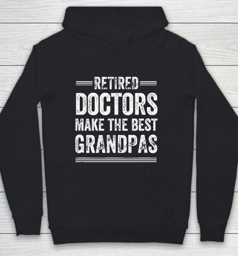 Grandpa Funny Gift Apparel  Retired Grandpa Doctor Physician MD Retireme Youth Hoodie