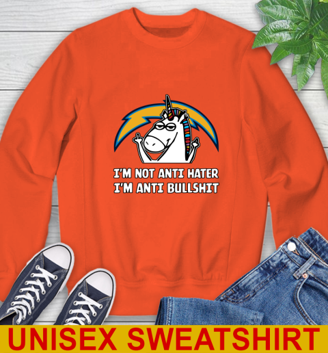 Los Angeles Chargers NFL Football Unicorn I'm Not Anti Hater I'm Anti Bullshit Sweatshirt 4