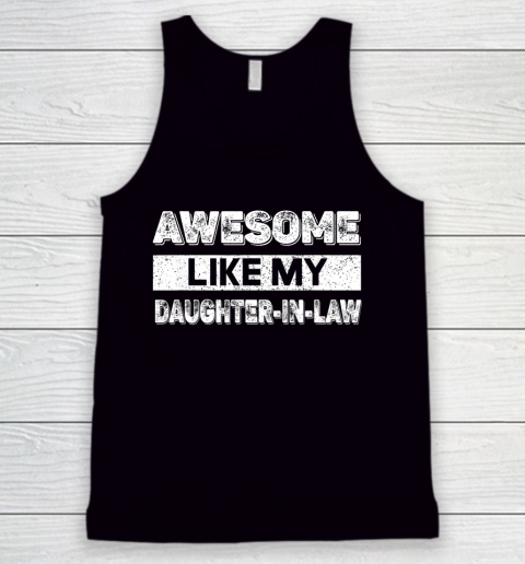 Awesome Like My Daughter In Law Family Lovers Tank Top