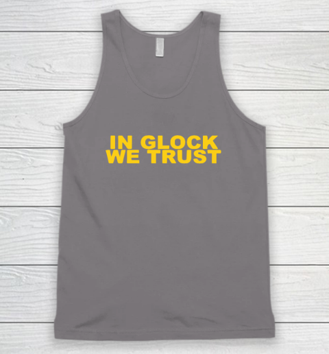 In Glock We Trust Tank Top 5