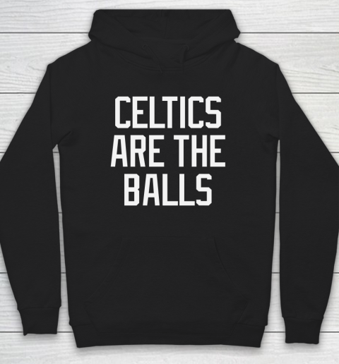 Celtics Are The Balls 2022 Hoodie