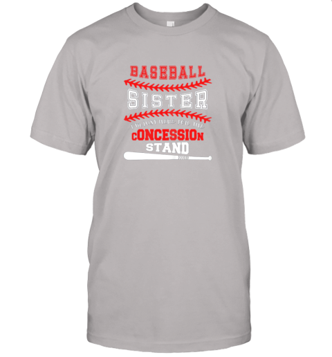 wtpx new baseball sister shirtjust here for concession stand jersey t shirt 60 front ash