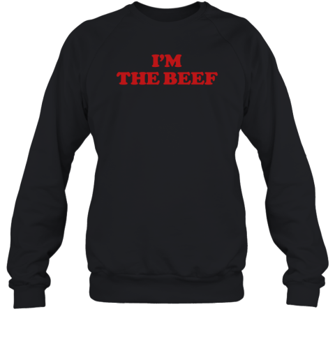 The Dark Order I'm The Beef Sweatshirt