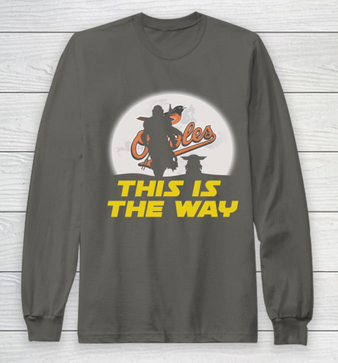 Baltimore Orioles MLB Baseball Star Wars Yoda And Mandalorian This Is The Way Long Sleeve T-Shirt 5