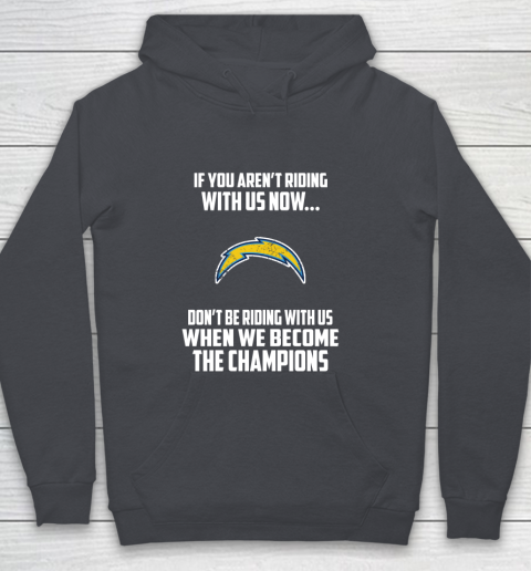 NFL Los Angeles Chargers Football We Become The Champions Youth Hoodie 5