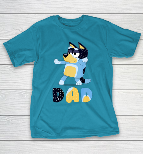 Bluey Dad for Daddy's on Father's Day Bandit Funny Gift T-Shirt 7