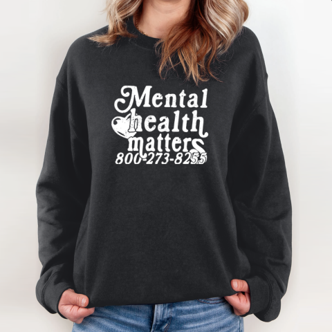 Mental Health Matters 800273 8255 Sweatshirt