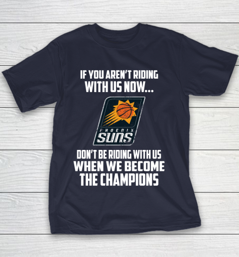 NBA Phoenix Suns Basketball We Become The Champions Youth T-Shirt 2