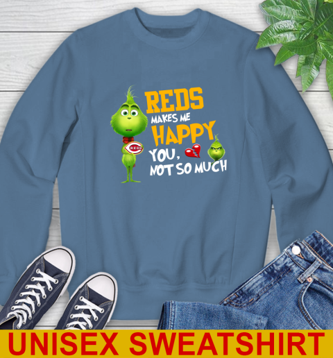 MLB Cincinnati Reds Makes Me Happy You Not So Much Grinch Baseball Sports Sweatshirt 10