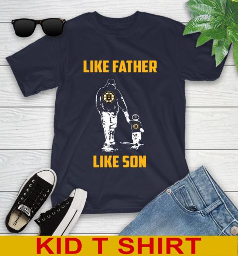 Boston Bruins NHL Hockey Like Father Like Son Sports Youth T-Shirt 2