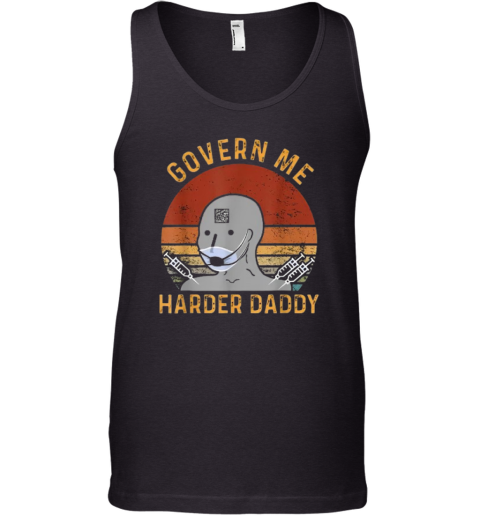 Govern Me Harder Daddy Retro Vintage Tank Top