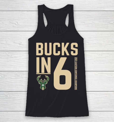 Bucks in 6 shirt Milwaukee Bucks Racerback Tank