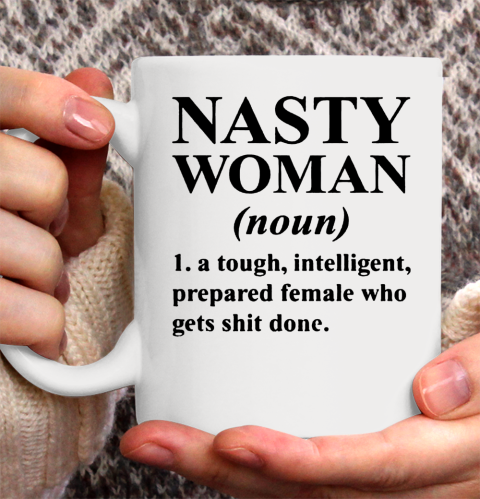 Nasty Woman Noun black Ceramic Mug 11oz 2