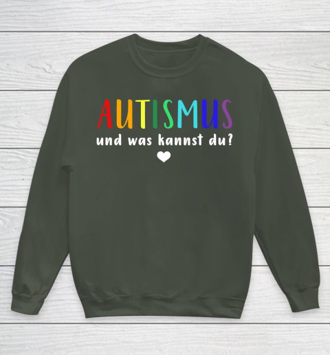 Autismus Autist Und Was Kannst Du Autism Awareness Youth Sweatshirt