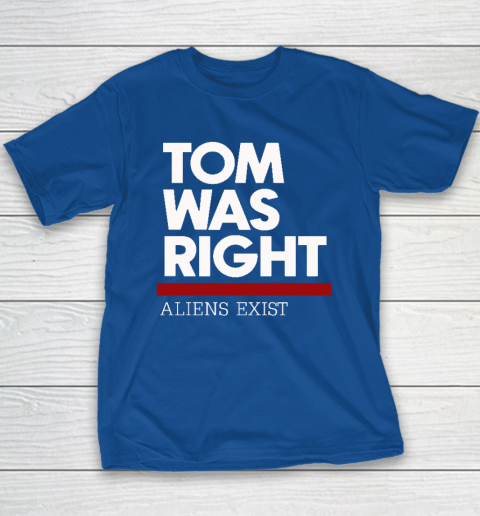 Tom Was Right Youth T-Shirt 6