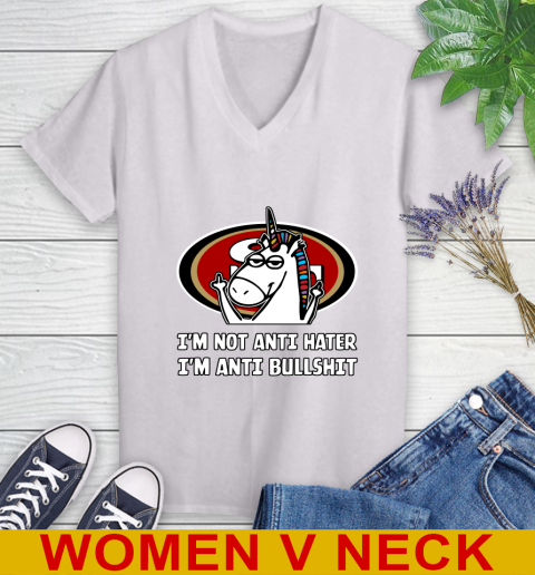 San Francisco 49ers NFL Football Unicorn I'm Not Anti Hater I'm Anti Bullshit Women's V-Neck T-Shirt