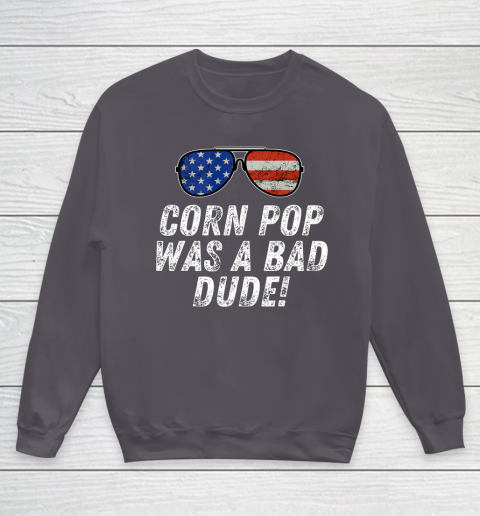 Joe Biden Corn Pop Was A Bad Dude Youth Sweatshirt 5