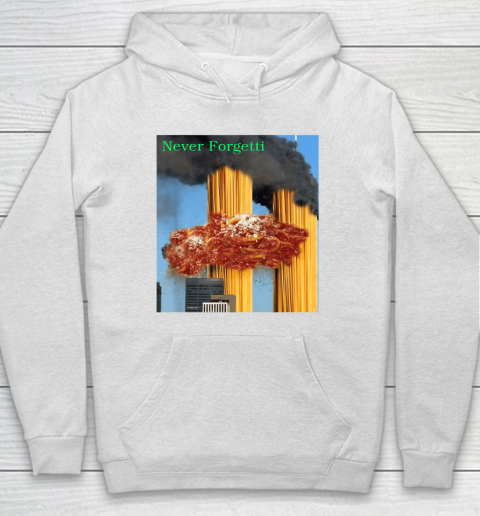 Never Forgetti 9  11 Hoodie