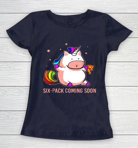 Unicorn Six Pack Funny Cute Shirt Coming Soon Fat Unicorn Women's T-Shirt 2